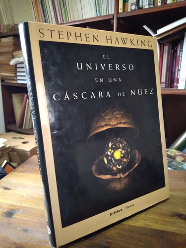 El Universo En Una Cascara De Nuez Stephen Hawking Tapa Dura