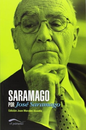 Saramago Por Jose Saramago (ensayo (paramo))