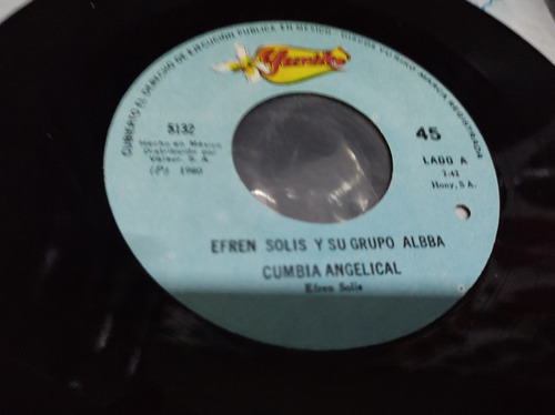 Efrén Solis Cumbia Angelical Sencillo,vinilo,ep 7pul