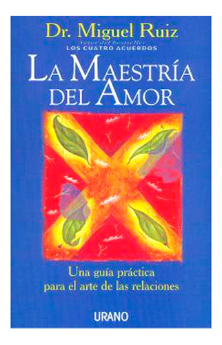 La Maestría Del Amor/ Nuevo Y Sellado + Envío 