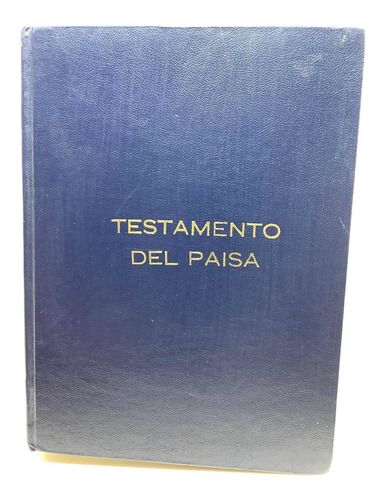 Testamento Del Paisa - Agustin Jaramillo Londoño - 5 Edición