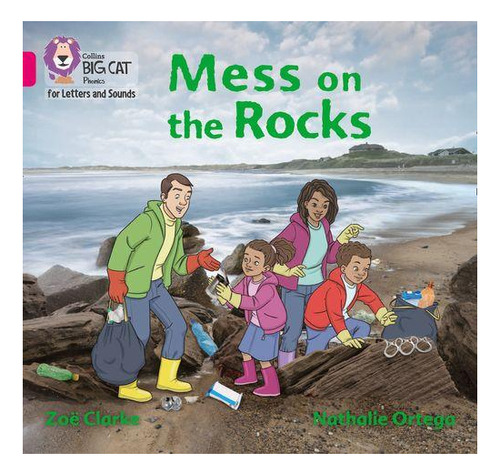 Mess On The Rocks - Big Cat Phonics For Letters And Sounds K