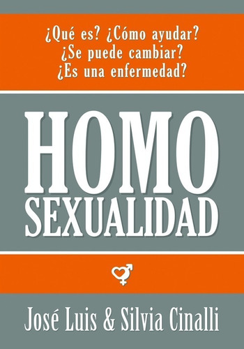 Homosexualidad - Jose Cinalli