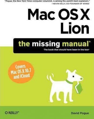 Mac Os X Lion: The Missing Manual - David Pogue (paperback)