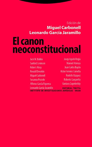 El Canon Neoconstitucional - Miguel Carbonell