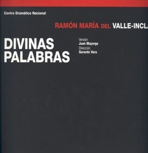 Libro Divinas Palabras - Valle-inclã¡n, Ramã³n Marã­a Del