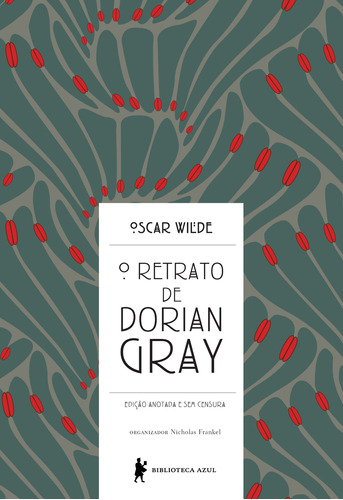 O Retrato de Dorian Gray, de Wilde, Oscar. Editora Globo S/A, capa dura em português, 2013