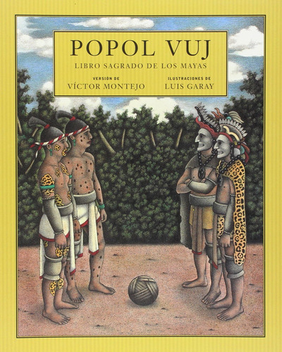 Libro:  Popol Vuj: Libro Sagrado De Los Mayas
