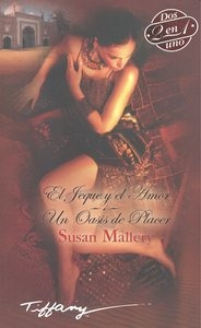 Libro Jeque Y El Amor, El / Un Oasis De Placer - Mallery S