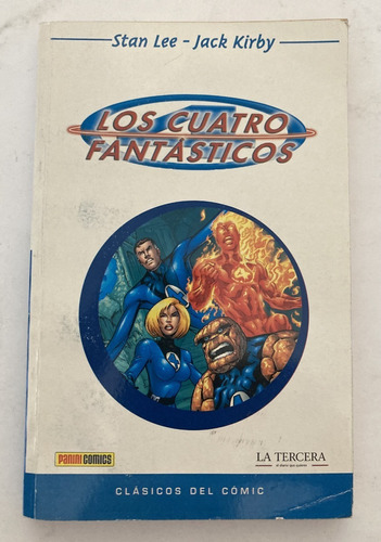 Comic Marvel: Los Cuatro Fantástico (fantastic Four), Historias Completas. Editorial Panini