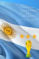 Comprar Libro: Argentina Campeón Del Mundo Copa Del Mundo De Qatar