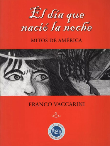 El Día Que Nació La Noche Franco Vaccarini