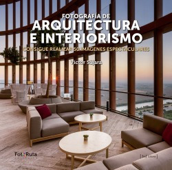 Libro Fotografía De Arquitectura E Interiorismo. Consigue Re