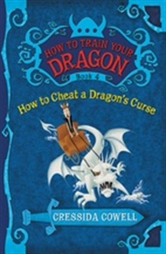 How To Cheat A Dragon's Curse - How To Train Your Dragon 4 