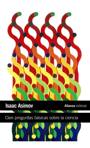 Cien Preguntas Basicas Sobre La Ciencia Isaac Asimov