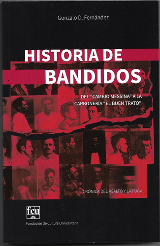 Historia De Bandidos