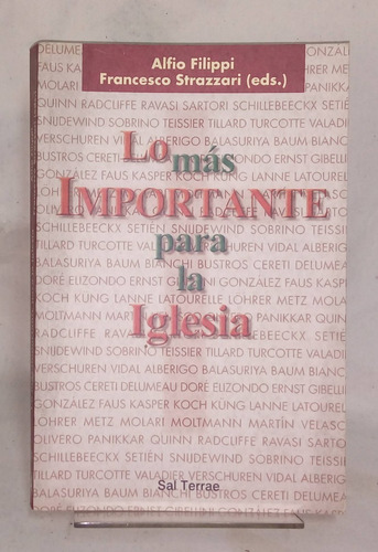 Lo Mas Importante Para La Iglesia - Alfio Filippi