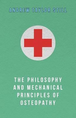 Libro The Philosophy And Mechanical Principles Of Osteopa...