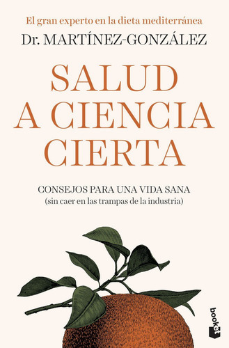 Salud A Ciencia Cierta - Martinez-gonzalez, Miguel Angel