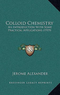 Libro Colloid Chemistry: An Introduction With Some Practi...