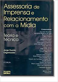 Livro Assessoria De Imprensa E Relacionamento Com A Mídia: Teoria E Técnica - Jorge Duarte [2003]