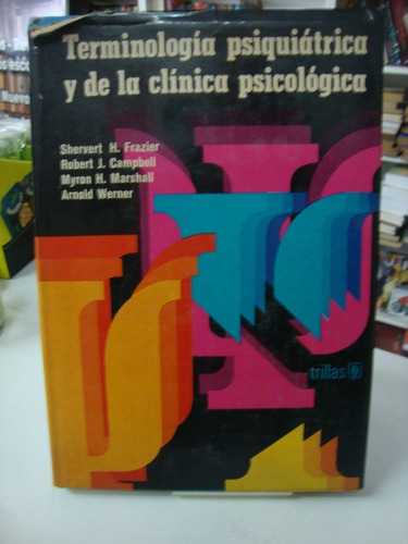 Terminologia Psiquiatrica Y De La Clinica Psicologica