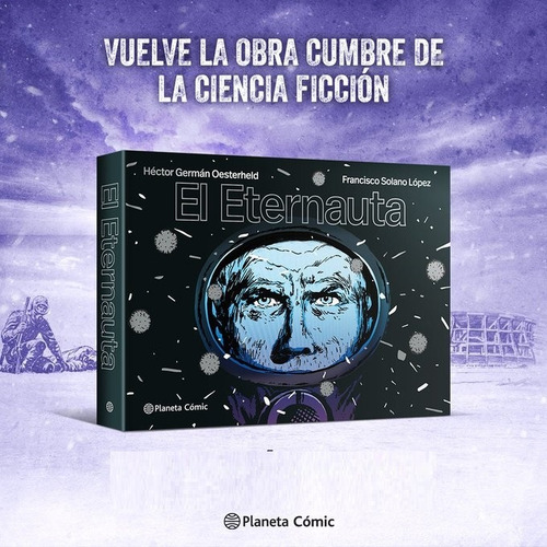 Imagen 2 de 5 de El Eternauta - H.g.oesterheld Y Solano López