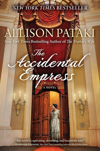 Libro The Accidental Empress: A Novel, En Ingles