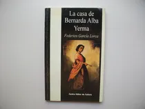 Comprar La Casa De Bernarda Alba \u002F Yerma - Federico García Lorca