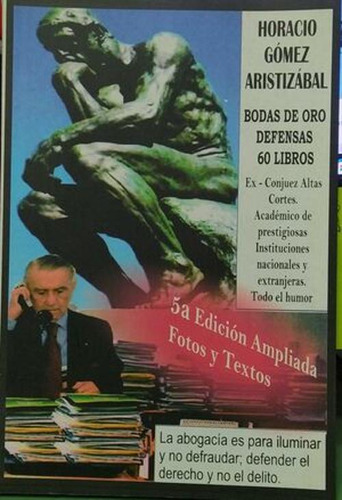 Libro Bodas De Oro Profesionales Horacio Gómez Aristizabal
