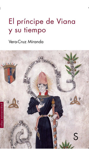 Libro El Prã­ncipe De Viana Y Su Tiempo - Miranda Menacho...