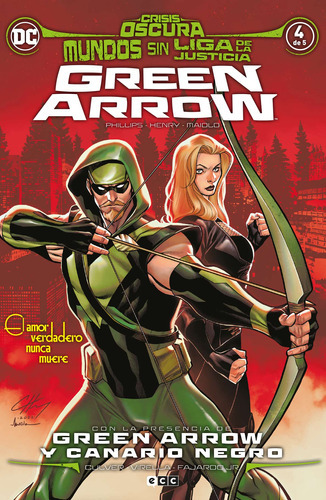 Mundos Sin Liga De La Justicia: Green Arrow - Phillips  -  