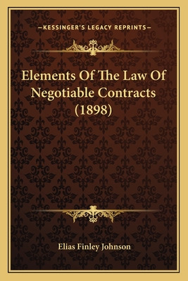 Libro Elements Of The Law Of Negotiable Contracts (1898) ...