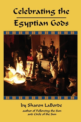 Libro Celebrating The Egyptian Gods - Laborde, Sharon