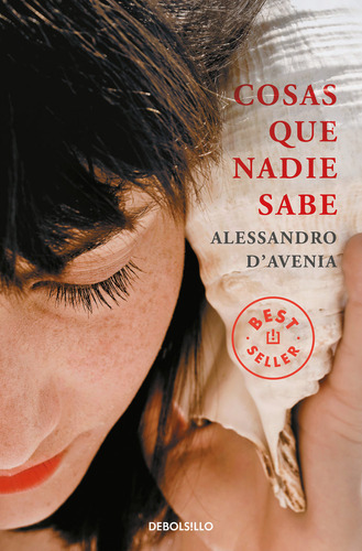 Cosas Que Nadie Sabe, De D'avenia, Alessandro. Editorial Debolsillo, Tapa Blanda En Español