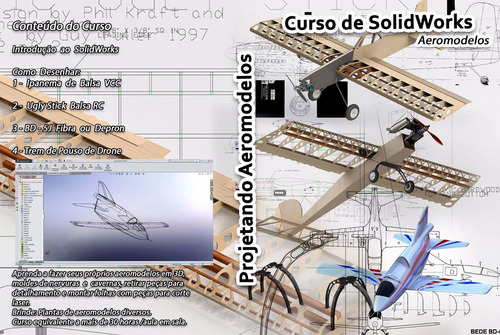 Curso De Solidworks - Projetando Aeromodelos - Em Dvd