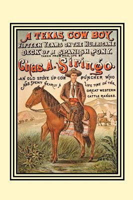 Libro A Texas Cow Boy: Or Fifteen Years On The Hurricane ...