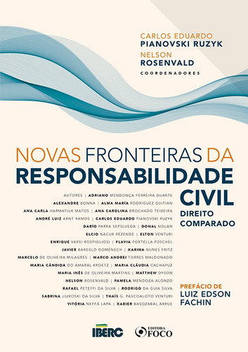 Novas fronteiras da responsabilidade civil - direito comparado, de Duarte, Adriano Mendonça Ferreira. Editora Foco Jurídico Ltda, capa mole em português, 2020