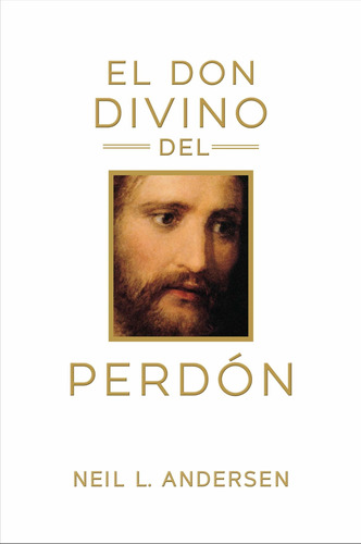 Libro: El Don Divino Del Perdón, Edición Español