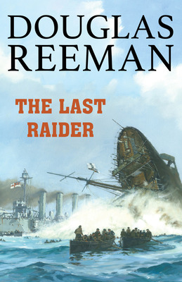 Libro The Last Raider - Reeman, Douglas