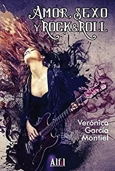 Amor Sexo Rock U Roll Veronica Garcia Montiel Mercado Libre