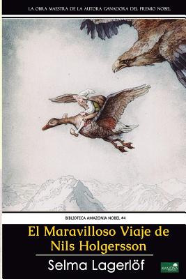 Libro El Maravilloso Viaje De Nils Holgersson: Premio Nob...