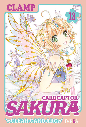 Manga, Cardcaptor Sakura - Clear Card Arc Vol. 13 / Ivrea