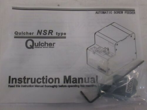 Quicher, Nsr, Electric Automatic Screw Feeder Instructio Ssh