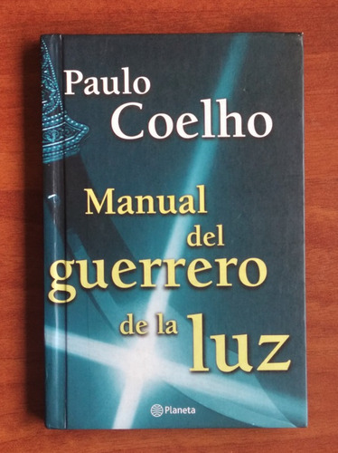 Manual Del Guerrero De La Luz / Paulo Coelho