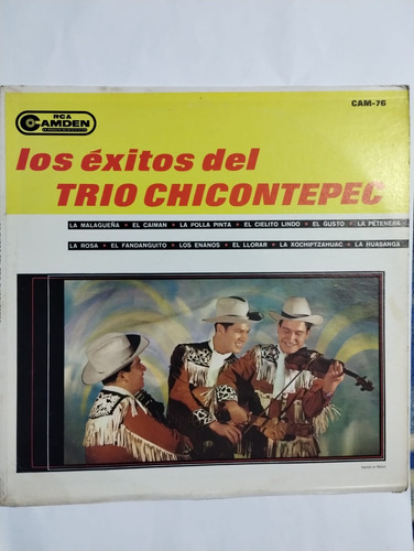 Lp Los Éxitos Del Trio Chicontepec. Rolando Hernández. 