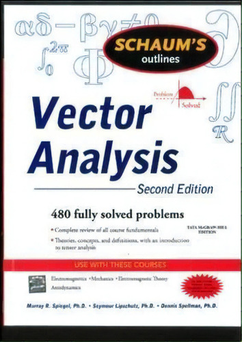 Schaum's Outline Of Vector Analysis, 2ed, De Murray Spiegel. Editorial Mcgraw-hill Education - Europe, Tapa Blanda En Inglés, 2009