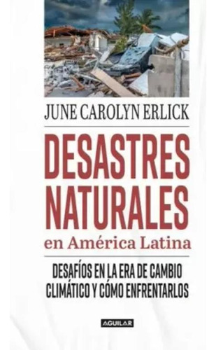 Libro Desastres Naturales En América Latina
