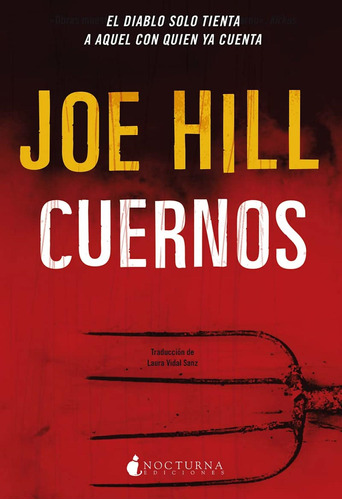 Cuernos-hill , Joe-nocturna Ediciones