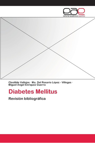 Libro: Diabetes Mellitus: Revisión Bibliográfica (spanish Ed